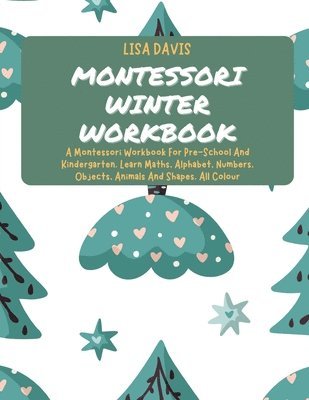 Lisa Davis - Montessori Winter Workbook, Häftad