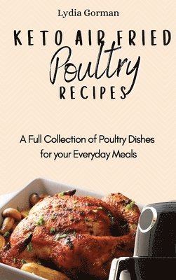 Keto Air Fried Poultry Recipes 1