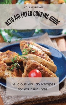 Keto Air Fryer Cooking Guide 1