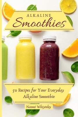 Alkaline Smoothies 1