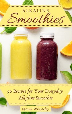 Alkaline Smoothies 1