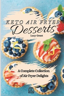 bokomslag Keto Air Fryer Desserts