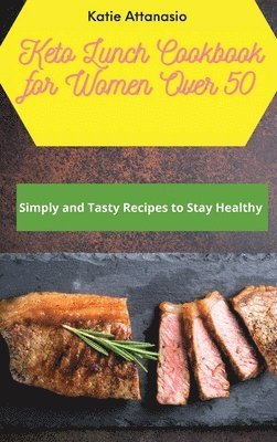 bokomslag Keto Lunch Cookbook for Women Over 50