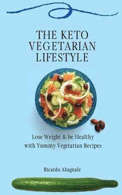 The Keto Vegetarian Lifestyle 1