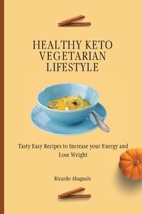 bokomslag Healthy Keto Vegetarian Lifestyle