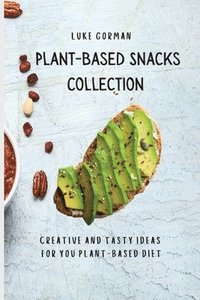 bokomslag Plant-Based Snacks Collection