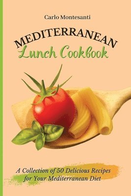 bokomslag Mediterranean Lunch Cookbook