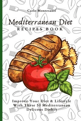 bokomslag Mediterranean Diet Recipes Book