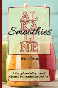 bokomslag Alkaline Smoothies