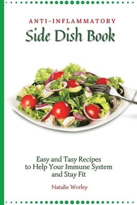 Anti-Inflammatory Side Dish Book 1