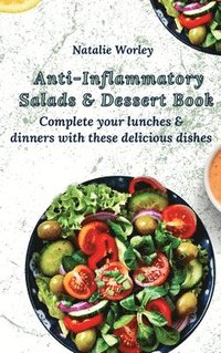 bokomslag Anti-Inflammatory Salads and Dessert Book