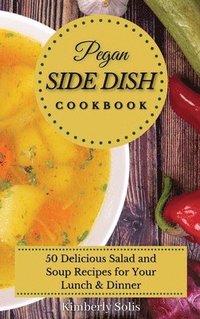 bokomslag Pegan Side Dish Cookbook