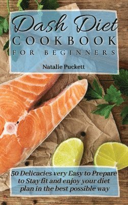 bokomslag Dash Diet Cookbook for Beginners