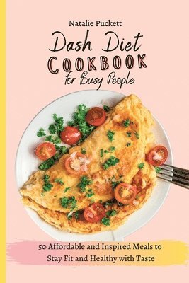 bokomslag Dash Diet Cookbook for Busy people