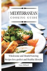 bokomslag Mediterranean Cooking Guide