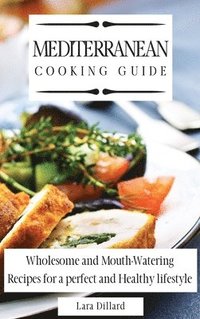 bokomslag Mediterranean Cooking Guide
