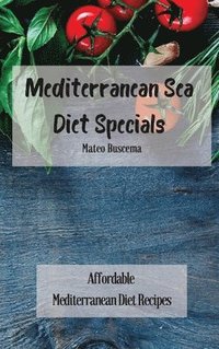 bokomslag Mediterranean Sea Diet Specials