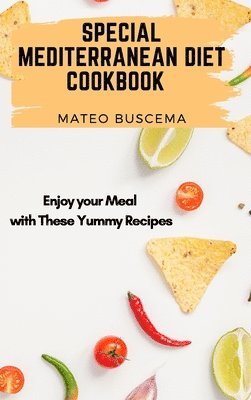 Mateo Buscema - Special Mediterranean Diet Cookbook, Inbunden