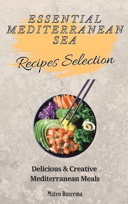 bokomslag Essential Mediterranean Sea Recipes Selection