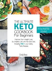 bokomslag The Ultimate Keto Cookbook For Beginners