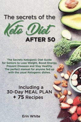 bokomslag secrets of the KETO DIET AFTER 50