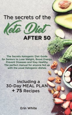 secrets of the KETO DIET AFTER 50 1