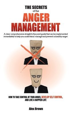 The Secrets of the Anger Management 1