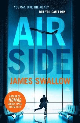 James Swallow - Airside, Inbunden