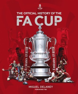The Official History of The FA Cup 1