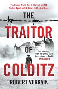 bokomslag The Traitor of Colditz