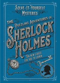bokomslag The Puzzling Adventures of Sherlock Holmes