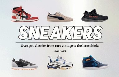 Neal Heard - Sneakers, Inbunden