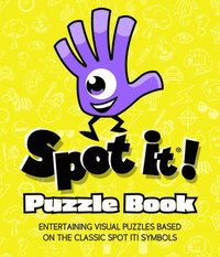 bokomslag Spot It! Puzzle Book: Entertaining Visual Puzzles Based on the Easy-To-Learn Fun Matching Game!