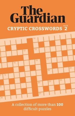 The Guardian Cryptic Crosswords 2 1