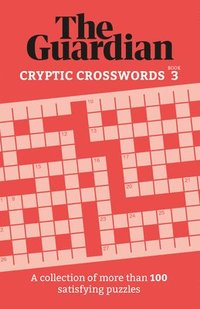 bokomslag The Guardian Cryptic Crosswords 3