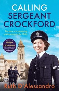 bokomslag Calling Sergeant Crockford