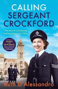 bokomslag Calling Sergeant Crockford