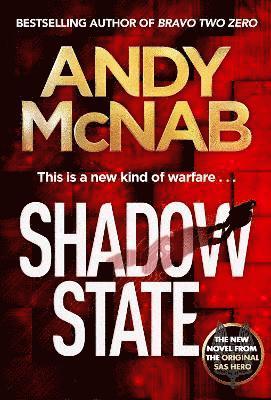 Andy McNab - Shadow State, Inbunden