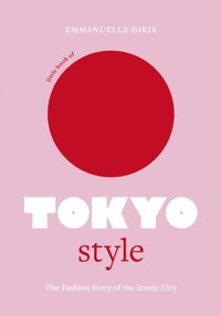 bokomslag Little Book of Tokyo Style