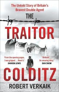 bokomslag The Traitor of Colditz