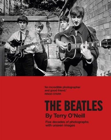 Terry O'Neill - Beatles by Terry O'Neill, Inbunden