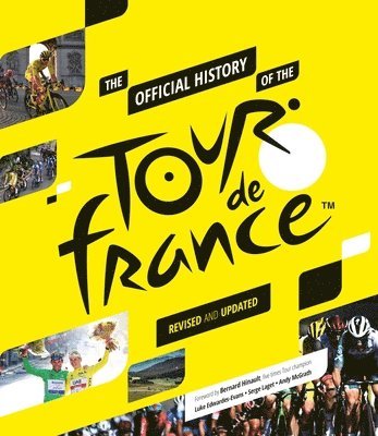 The Official History of the Tour de France 1