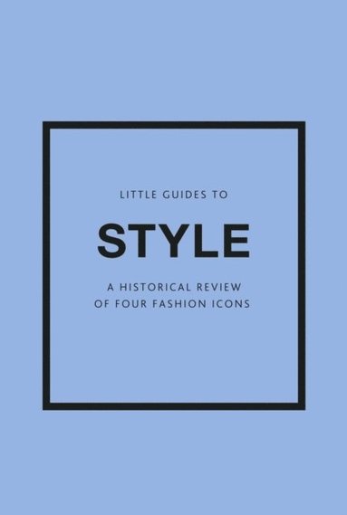 bokomslag Little Guides to Style III