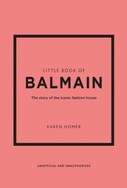 Karen Homer - Little Book of Balmain, Inbunden