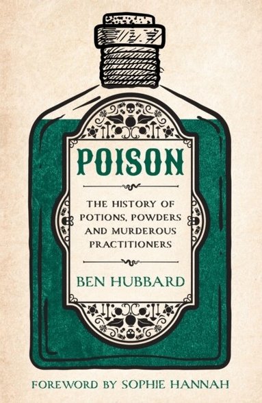 Ben Hubbard - Poison, Häftad