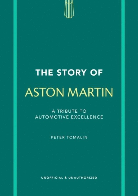 The Story of Aston Martin 1