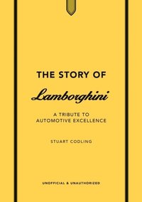 bokomslag The Story of Lamborghini