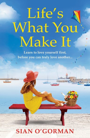 Sian O'Gorman - Life's What You Make It, Inbunden