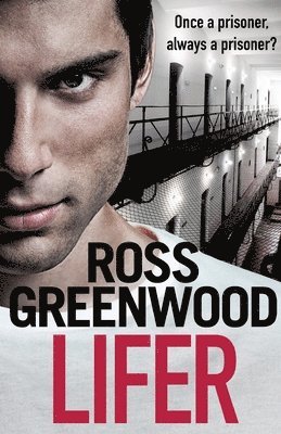 Ross Greenwood - Lifer, Häftad