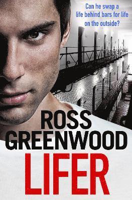Ross Greenwood - Lifer, Häftad